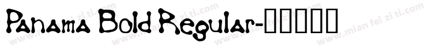 Panama Bold Regular字体转换